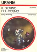 Barry Malzberg - Il Giorno Del Cosmo [Urania 0777] (1979)