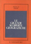 img John H. Parry – Le Grandi Scoperte Geografiche (1971)