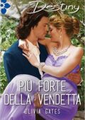 Olivia Gates - La confraternita di Black Castle Vol. 1. Piu forte della vendetta (2016)