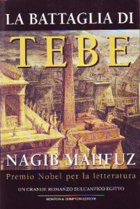 Nagib Mahfuz – La battaglia di Tebe (2007)