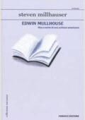 img Steven Millhauser - Edwin Mullhouse (2005)
