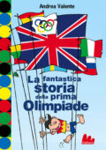 img Andrea Valente - La fantastica storia della prima Olimpiade (2012)