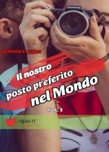 Berenike Swan – Il nostro posto preferito nel mondo Vol II (2021)