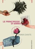 Emma Dante - Le principesse di Emma (2014)