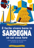 img Cristiano Peddis, Davide Peddis - È facile vivere bene in Sardegna se sai cosa fare (2016)