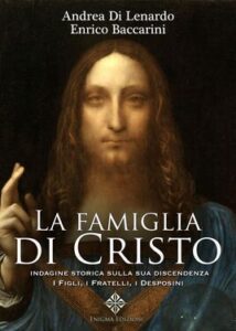 Enrico Baccarini, Andrea Di Lenardo – La Famiglia di Cristo (2020)