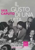 Iaia Caputo - Il gusto di una vita (2020)