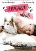 Sarina Bowen, Elle Kennedy - WAGS Vol. 1. Il ragazzo ideale (2021)