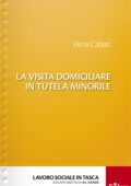 img Elena Cabiati - La visita domiciliare in tutela minorile (2020)