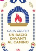img Cara Colter - Un bacio davanti al camino (2018)