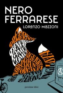 Lorenzo Mazzoni – Nero ferrarese (2020)