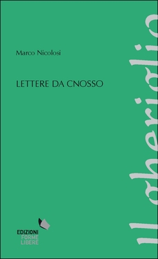Marco Nicolosi – Lettere da Cnosso (2020)