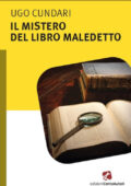 img Ugo Cundari - Il mistero del libro maledetto (2015)