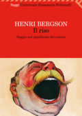 Henri Bergson - Il riso (2010)