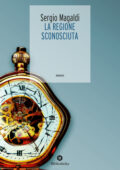 img Sergio Magaldi - La regione sconosciuta (2019)