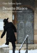 img Gian Stefano Spoto - Deserto Bianco (2021)