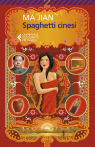 Ma Jian – Spaghetti cinesi (2021)