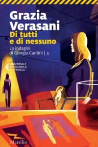 Grazia Verasani – Di tutti e di nessuno (2020)