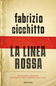 Fabrizio Cicchitto – La linea rossa (2012)