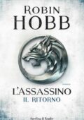 Robin Hobb - L'assassino. Il ritorno (2015)