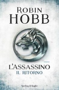 Robin Hobb – L’assassino. Il ritorno (2015)