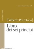 Gilberto Porretano - Libro dei sei principi (2014)