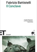Fabrizio Battistelli - Il Conclave (2013)
