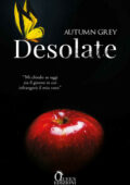 img Autumn Grey - Grace Trilogy Vol. 1. Desolate (2021)