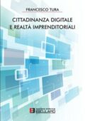 img Francesco Tura - Cittadinanza Digitale e Realtà Imprenditoriali (2021)
