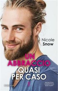 Nicole Snow – Marriage mistake Vol. 2. Un abbraccio quasi per caso (2021)