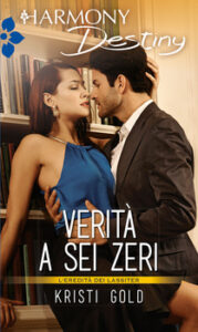 Kristi Gold – Verità a sei zeri (2021)