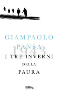 Giampaolo Pansa – I tre inverni della paura (2011)