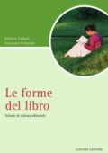 img Alberto Cadioli, Giovanni Peresson - Le forme del libro (2007)