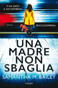 Samantha M. Bailey – Una madre non sbaglia (2021)