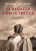 Wilma Geldof - La ragazza con le trecce (2021)
