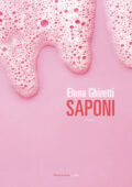 Elena Ghiretti - Saponi (2021)