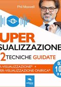 Phil Maxwell - SUPER-visualizzazione꞉ 2 tecniche guidate (2021) (mp3 - 128 kbps)