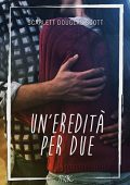 Scarlett Douglas Scott - Un'eredità per due (2021)