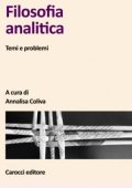 Annalisa Coliva - Filosofia analitica. Temi e problemi (2007)