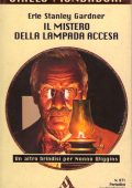 Erle Stanley Gardner - Il mistero della lampada accesa (2000)