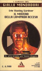 Erle Stanley Gardner – Il mistero della lampada accesa (2000)
