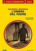Maureen Jennings - L'ombra del padre (2016)