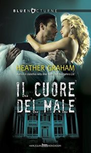 Heather Graham – Crewe of Hunters Vol. 2. Il cuore del male (2015)