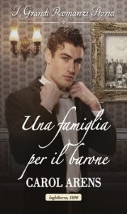 Carole Arens – Una famiglia per il barone (2021)