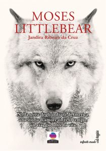 Jandira Ribeiro da Cruz – Moses Littlebear (2017)