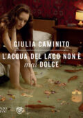 img Giulia Caminito - L’acqua del lago non è mai dolce (2021) mp3 64kbps