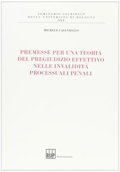Premesse per una teoria del pregiudizio effettivo