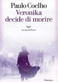Paulo Coelho - Veronika decide di morire (2019)