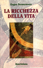 Eugen Drewermann – La ricchezza della vita (2018) PDF
