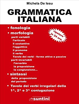 Grammatica Italiana (Suntini) di [Michela De Iesu]